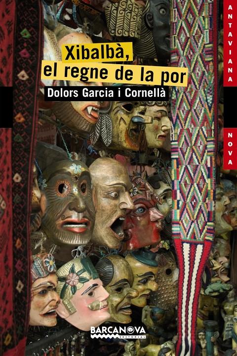 XIBALBA,EL REGNE DE LA POR | 9788448924836 | GARCIA CORNELLA,DOLORS | Llibreria Geli - Llibreria Online de Girona - Comprar llibres en català i castellà
