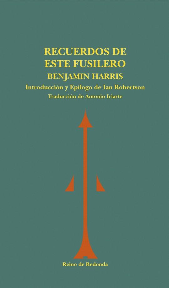 RECUERDOS DE ESTE FUSILERO | 9788493365646 | HARRIS,BENJAMIN | Llibreria Geli - Llibreria Online de Girona - Comprar llibres en català i castellà