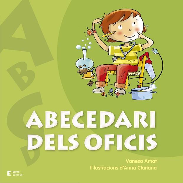 ABECEDARI DELS OFICIS | 9788497666442 | AMAT CASTELLS,VANESA | Llibreria Geli - Llibreria Online de Girona - Comprar llibres en català i castellà