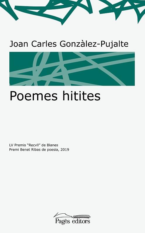 POEMES HITITES | 9788413031774 | GONZÀLEZ-PUJALTE,JOAN CARLES | Llibreria Geli - Llibreria Online de Girona - Comprar llibres en català i castellà