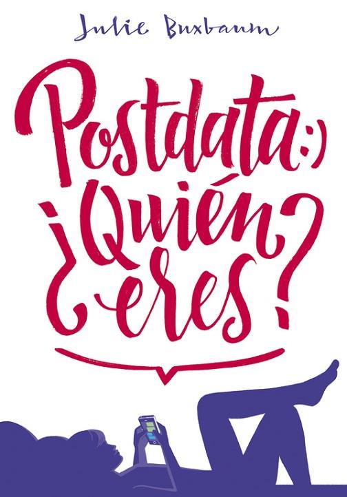 POSTDATA: ¿QUIÉN ERES? | 9788490435717 | BUXBAUM,JULIE | Llibreria Geli - Llibreria Online de Girona - Comprar llibres en català i castellà
