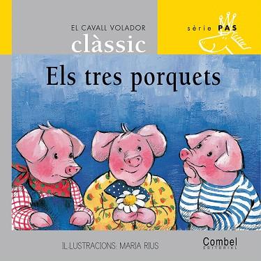 ELS TRES PORQUETS | 9788478647613 | GRAU,ANNA:RIUS,MARIA | Llibreria Geli - Llibreria Online de Girona - Comprar llibres en català i castellà