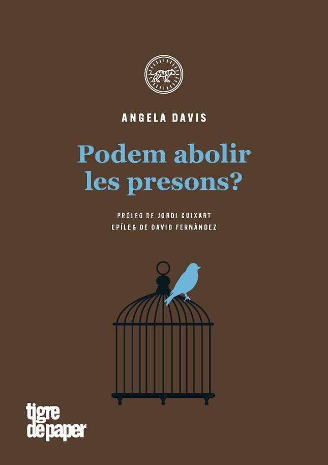 PODEM ABOLIR LES PRESONS? | 9788416855650 | DAVIS,ANGELA Y. | Llibreria Geli - Llibreria Online de Girona - Comprar llibres en català i castellà