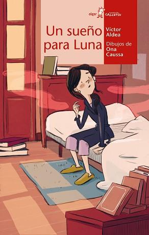 UN SUEÑO PARA LUNA | 9788491425663 | ALDEA,VÍCTOR | Llibreria Geli - Llibreria Online de Girona - Comprar llibres en català i castellà