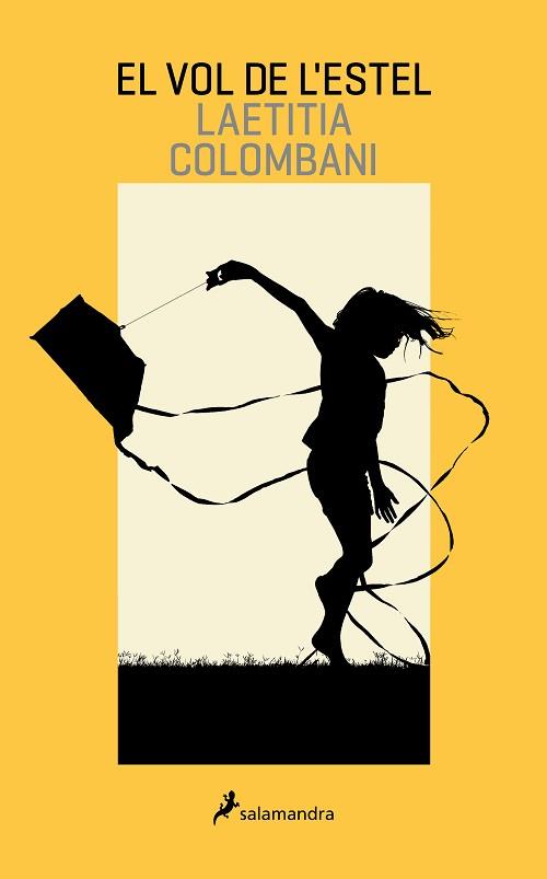 EL VOL DE L'ESTEL | 9788418681097 | COLOMBANI,LAETITIA | Llibreria Geli - Llibreria Online de Girona - Comprar llibres en català i castellà