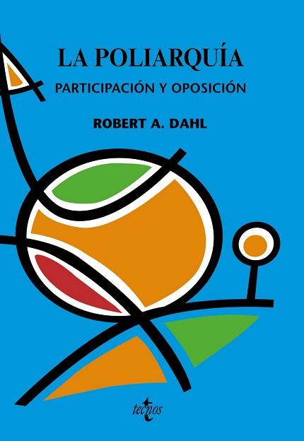 LA POLIARQUÍA | 9788430947515 | DAHL,ROBERT  A. | Llibreria Geli - Llibreria Online de Girona - Comprar llibres en català i castellà