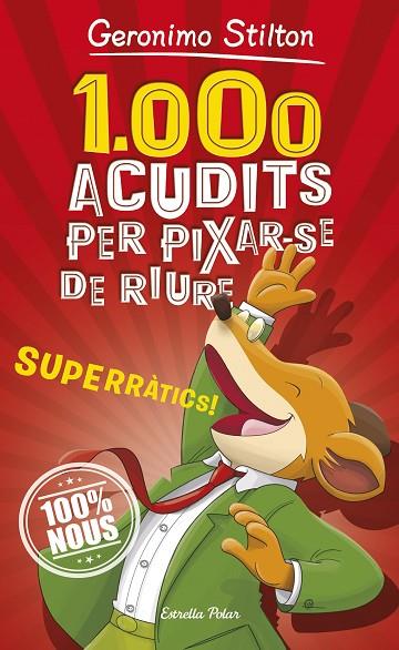 1.000 ACUDITS PER PIXAR-SE DE RIURE | 9788491375463 | STILTON,GERONIMO | Llibreria Geli - Llibreria Online de Girona - Comprar llibres en català i castellà