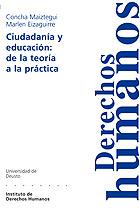 CIUDADANIA Y EDUCACION: DE LA TEORIA A LA PRACTICA | 9788498301670 | MAIZTEGUI,CONCHA | Llibreria Geli - Llibreria Online de Girona - Comprar llibres en català i castellà