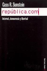 REPUBLICA.COM,INTERNET,DEMOCRACIA Y LIBERTAD | 9788449313844 | SUNSTEIN,CASS R. | Llibreria Geli - Llibreria Online de Girona - Comprar llibres en català i castellà