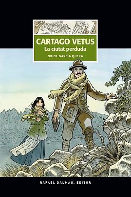 CARTAGO VETUS.LA CIUTAT PERDUDA | 9788423208951 | GARCIA QUERA,ORIOL | Llibreria Geli - Llibreria Online de Girona - Comprar llibres en català i castellà