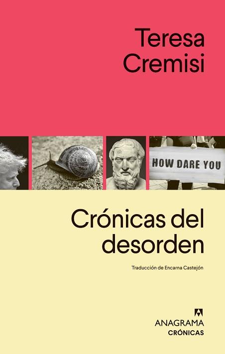 CRÓNICAS DEL DESORDEN | 9788433905123 | CREMISI,TERESA | Llibreria Geli - Llibreria Online de Girona - Comprar llibres en català i castellà