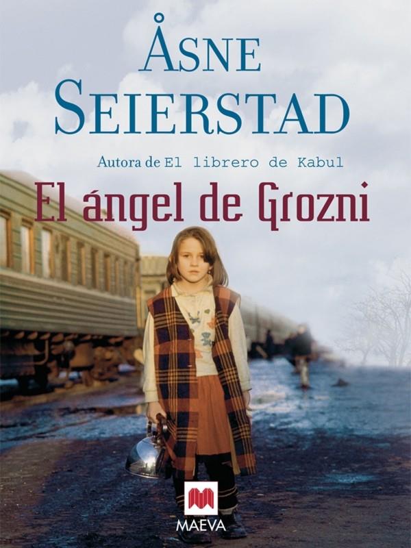 EL ANGEL DE GROZNI | 9788496748378 | SEIERSTAD,ASNE | Llibreria Geli - Llibreria Online de Girona - Comprar llibres en català i castellà