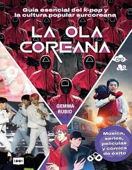 LA OLA COREANA | 9788418703867 | RUBIO,GEMMA | Libreria Geli - Librería Online de Girona - Comprar libros en catalán y castellano