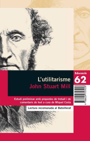 L'UTILITARISME  | 9788429757453 | MILL,JOHN STUART | Llibreria Geli - Llibreria Online de Girona - Comprar llibres en català i castellà