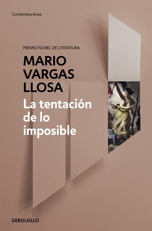 LA TENTACIÓN DE LO IMPOSIBLE | 9788490626214 | VARGAS LLOSA,MARIO | Llibreria Geli - Llibreria Online de Girona - Comprar llibres en català i castellà