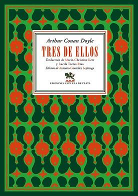 TRES DE ELLOS | 9788418153341 | CONAN DOYLE,ARTHUR | Llibreria Geli - Llibreria Online de Girona - Comprar llibres en català i castellà