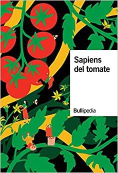 SAPIENS DEL TOMATE | 9788409215157 | Llibreria Geli - Llibreria Online de Girona - Comprar llibres en català i castellà