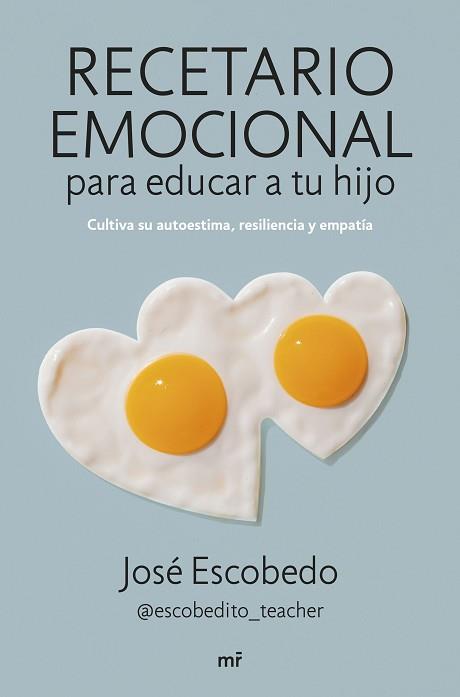 RECETARIO EMOCIONAL PARA EDUCAR A TU HIJO | 9788427049581 | ESCOBEDO,JOSÉ | Llibreria Geli - Llibreria Online de Girona - Comprar llibres en català i castellà