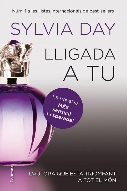 LLIGADA A TU | 9788466416498 | DAY,SYLVIA | Llibreria Geli - Llibreria Online de Girona - Comprar llibres en català i castellà