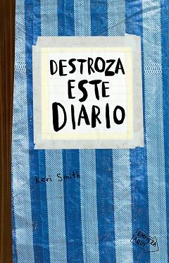 DESTROZA ESTE DIARIO(AZUL) | 9788449336171 | SMITH,KERI | Llibreria Geli - Llibreria Online de Girona - Comprar llibres en català i castellà