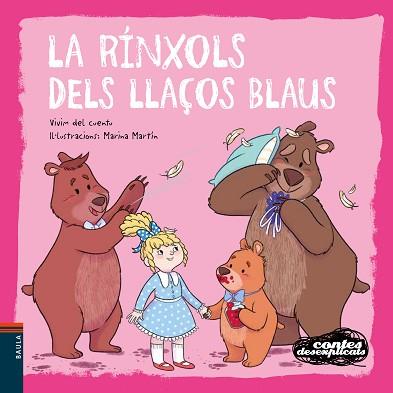 LA RÍNXOLS DELS LLAÇOS BLAUS | 9788447946877 | VIVIM DEL CUENTU | Llibreria Geli - Llibreria Online de Girona - Comprar llibres en català i castellà