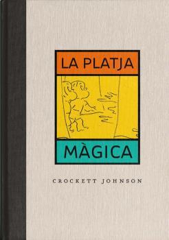 LA PLATJA MÀGICA | 9788484706342 | JHONSONS,CROCKETT | Llibreria Geli - Llibreria Online de Girona - Comprar llibres en català i castellà