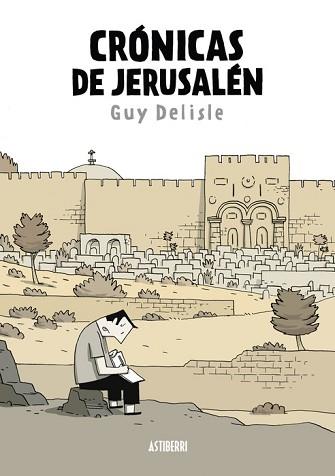 CRÓNICAS DE JERUSALÉN | 9788419670489 | DELISLE,GUY | Llibreria Geli - Llibreria Online de Girona - Comprar llibres en català i castellà
