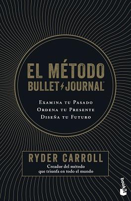 EL MÉTODO BULLET JOURNAL | 9788408222101 | CARROLL,RYDER | Llibreria Geli - Llibreria Online de Girona - Comprar llibres en català i castellà