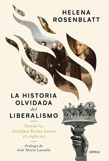 LA HISTORIA OLVIDADA DEL LIBERALISMO | 9788491992073 | ROSENBLATT,HELENA | Llibreria Geli - Llibreria Online de Girona - Comprar llibres en català i castellà