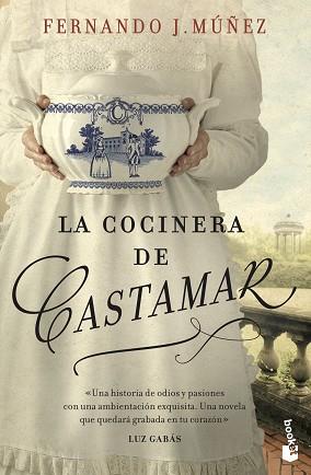 LA COCINERA DE CASTAMAR | 9788408224846 | MÚÑEZ,FERNANDO J. | Llibreria Geli - Llibreria Online de Girona - Comprar llibres en català i castellà