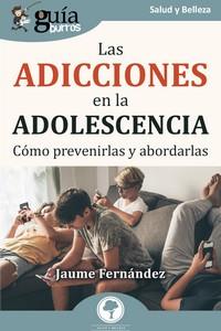 LAS ADICCIONES EN LA ADOLESCENCIA | 9788419731234 | FERNÁNDEZ ROIGÉ,JAUME | Llibreria Geli - Llibreria Online de Girona - Comprar llibres en català i castellà