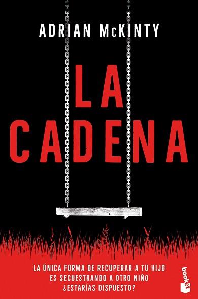 LA CADENA | 9788408238058 | MCKINTY,ADRIAN | Llibreria Geli - Llibreria Online de Girona - Comprar llibres en català i castellà