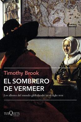 EL SOMBRERO DE VERMEER | 9788490666760 | BROOK,TIMOTHY | Llibreria Geli - Llibreria Online de Girona - Comprar llibres en català i castellà