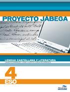 LENGUA CASTELLANA Y LITERATURA(QUART D'ESO.PROYECTO JÁBEGA) | 9788483086681 | FERNÁNDEZ,D./HUERTO,JOSÉ/RODRÍGUEZ,LOLA | Llibreria Geli - Llibreria Online de Girona - Comprar llibres en català i castellà