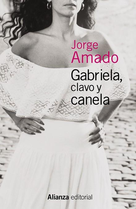 GABRIELA,CLAVO Y CANELA | 9788491043232 | AMADO,JORGE | Llibreria Geli - Llibreria Online de Girona - Comprar llibres en català i castellà