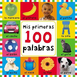 MIS 100 PRIMERAS PALABRAS | 9788448823245 | VARIOS AUTORES, | Llibreria Geli - Llibreria Online de Girona - Comprar llibres en català i castellà