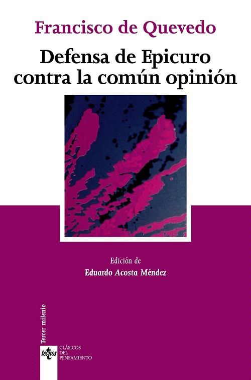 DEFENSA DE EPICURO CONTRA LA COMUN OPINION | 9788430946419 | QUEVEDO,FRANCISCO DE | Llibreria Geli - Llibreria Online de Girona - Comprar llibres en català i castellà