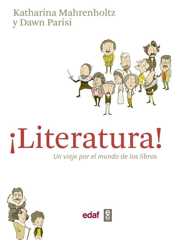 LITERATURA! UN VIAJE POR EL MUNDO DE LOS LIBROS | 9788441436404 | MAHRENHOLTZ,KATHARINA/PARISI,DAWN | Llibreria Geli - Llibreria Online de Girona - Comprar llibres en català i castellà