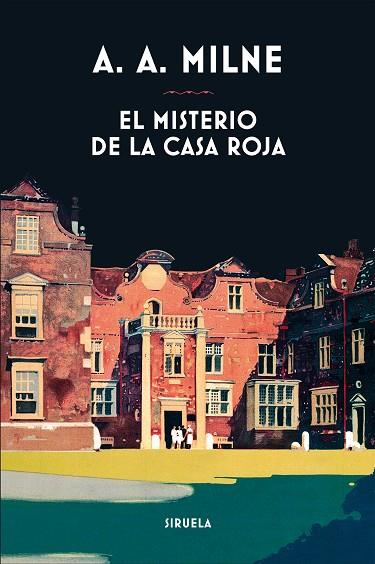 EL MISTERIO DE LA CASA ROJA | 9788417454432 | MILNE,A. A. | Llibreria Geli - Llibreria Online de Girona - Comprar llibres en català i castellà