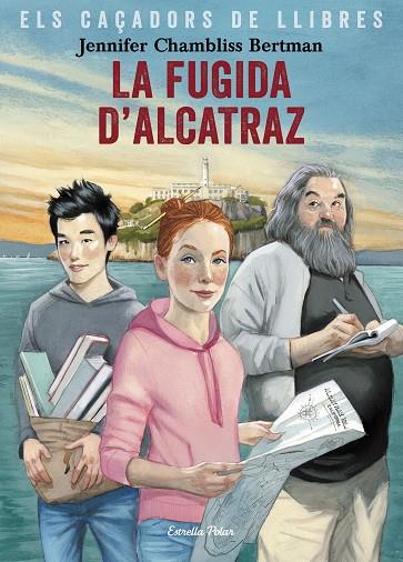 LA FUGIDA D'ALCATRAZ | 9788491377658 | CHAMBLISS BERTMAN,JENNIFER | Llibreria Geli - Llibreria Online de Girona - Comprar llibres en català i castellà