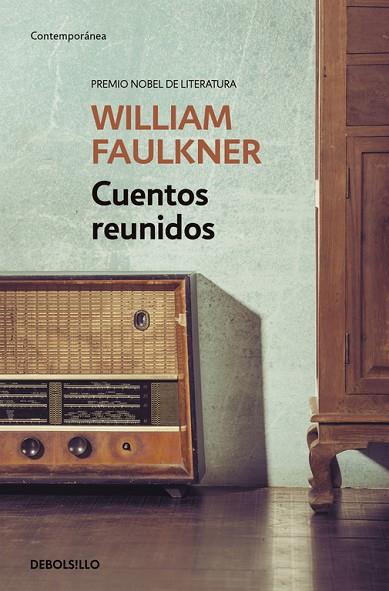 CUENTOS REUNIDOS(WILLIAM FAULKNER) | 9788490625460 | FAULKNER,WILLIAM | Libreria Geli - Librería Online de Girona - Comprar libros en catalán y castellano