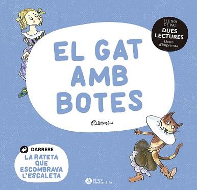 EL GAT AMB BOTES/LA RATETA QUE ESCOMBRAVA L'ESCALETA | 9788419028037 | Llibreria Geli - Llibreria Online de Girona - Comprar llibres en català i castellà