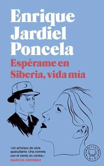ESPÉRAME EN SIBERIA,VIDA MÍA!  | 9788418733536 | JARDIEL PONCELA,ENRIQUE | Llibreria Geli - Llibreria Online de Girona - Comprar llibres en català i castellà