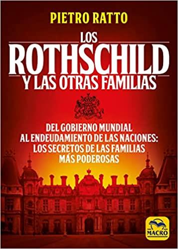 LOS ROTHSCHILD Y LAS OTRAS FAMILIAS | 9788417080990 | RATTO,PIETRO | Llibreria Geli - Llibreria Online de Girona - Comprar llibres en català i castellà