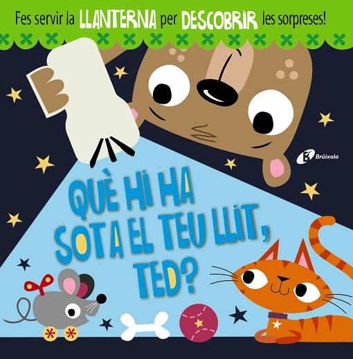 QUÈ HI HA SOTA EL TEU LLIT,TED? | 9788499069807 | GREENING,ROSIE | Llibreria Geli - Llibreria Online de Girona - Comprar llibres en català i castellà