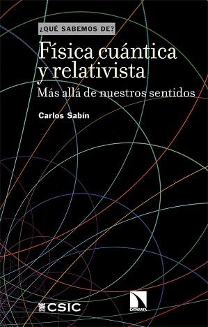 FÍSICA CUÁNTICA Y RELATIVISTA | 9788413525532 | SABÍN,CARLOS | Llibreria Geli - Llibreria Online de Girona - Comprar llibres en català i castellà