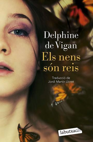 ELS NENS SÓN REIS | 9788419107978 | VIGAN,DELPHINE DE | Llibreria Geli - Llibreria Online de Girona - Comprar llibres en català i castellà