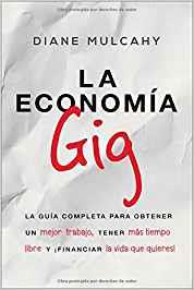 LA ECONOMIA GIG | 9781418597733 | MULCAHY,DIANE | Llibreria Geli - Llibreria Online de Girona - Comprar llibres en català i castellà