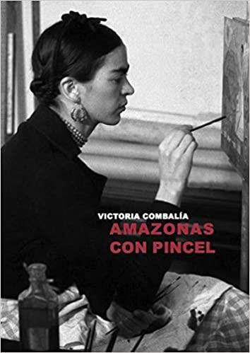 AMAZONAS CON PINCEL | 9788412281446 | COMBALÍA,VICTORIA  | Llibreria Geli - Llibreria Online de Girona - Comprar llibres en català i castellà