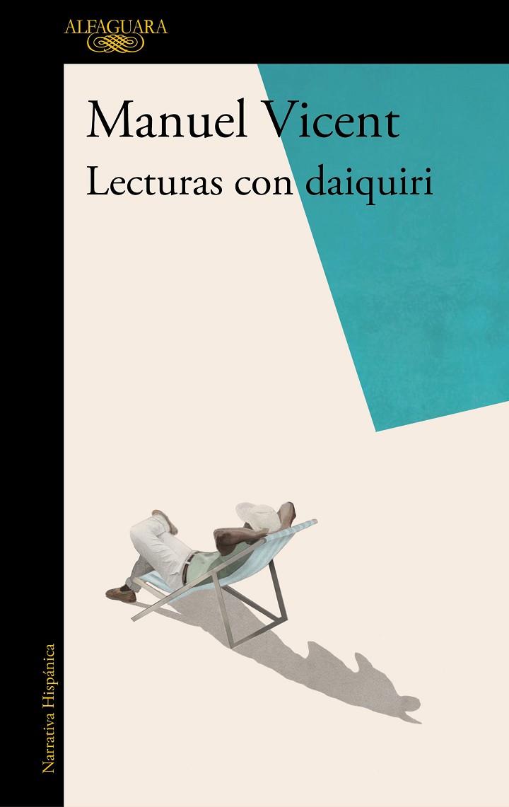 LECTURAS CON DAIQUIRI | 9788420435305 | VICENT,MANUEL | Llibreria Geli - Llibreria Online de Girona - Comprar llibres en català i castellà